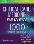 Critical Care Medicine Review: 1000 Questions and Answers