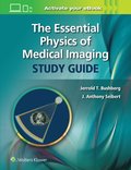 Essential Physics of Medical Imaging Study Guide