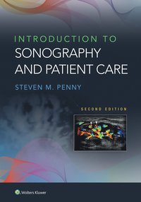 Introduction to Sonography and Patient Care