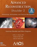Advanced Reconstruction: Shoulder 2: Print + Ebook with Multimedia