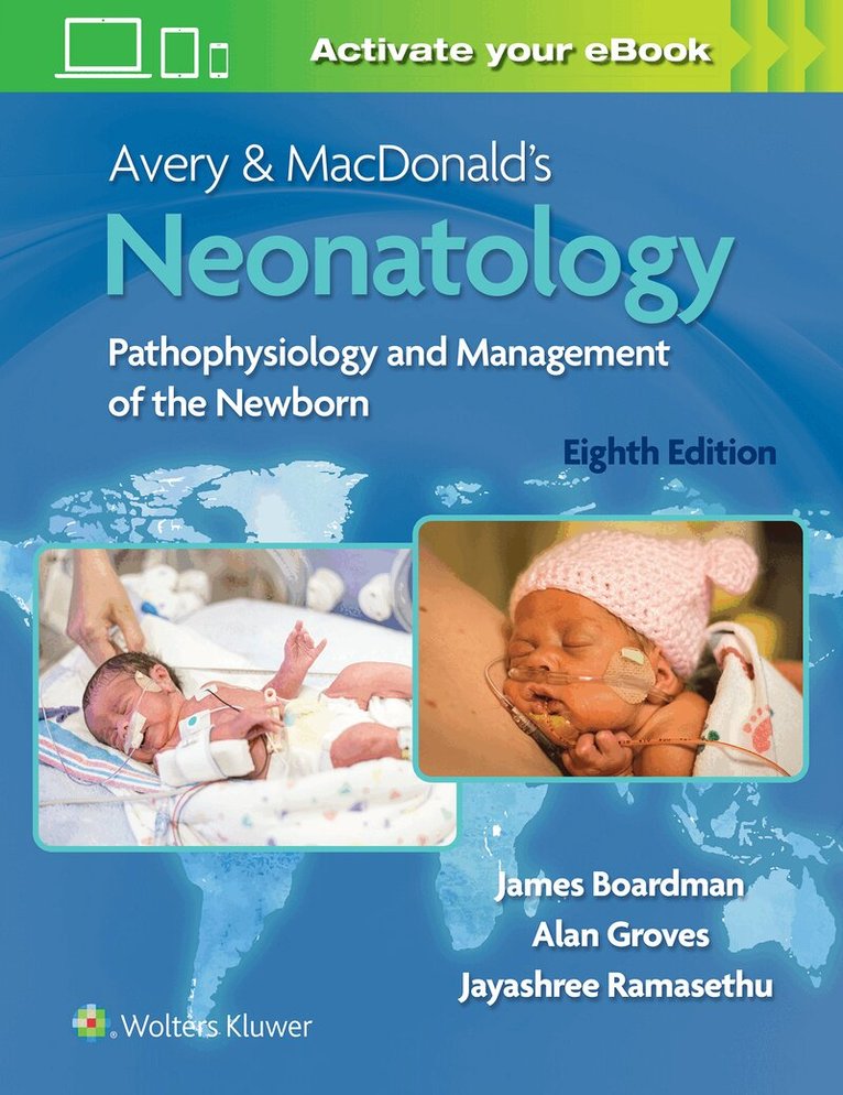James Boardman, Alan Groves, Jayashree Ramasethu - Avery & MacDonald's Neonatology, Inbunden