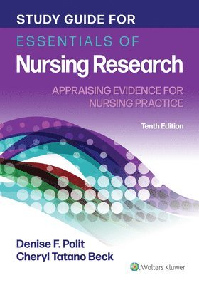 Polit & Beck - Study Guide for Essentials of Nursing Research, Häftad