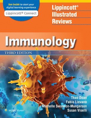 Thao Doan, Fabio Lievano - Lippincott(r) Illustrated Reviews: Immunology, Häftad