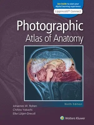 Johannes W. Rohen, Chihiro Yokochi - Photographic Atlas of Anatomy, Häftad
