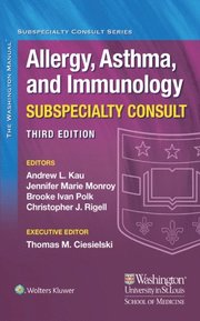 Washington Manual Allergy, Asthma, and Immunology Subspecialty Consult