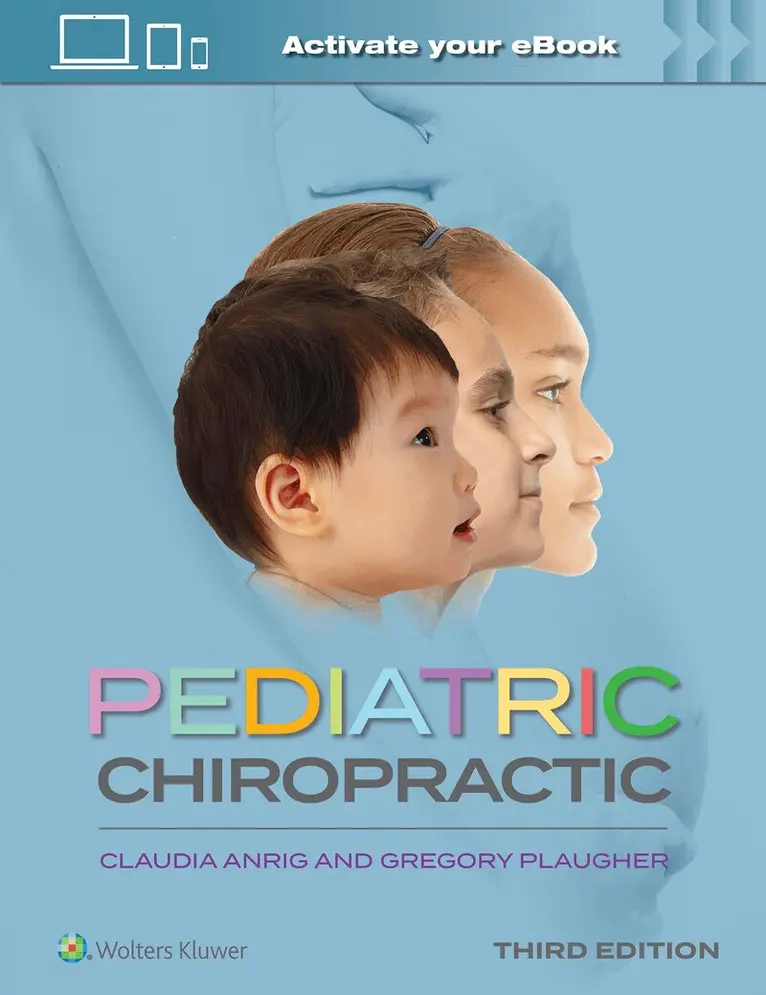 Claudia A. Anrig, Gregory Plaugher - Pediatric Chiropractic, Inbunden. Tillgänglighet: Lägg i varukorg