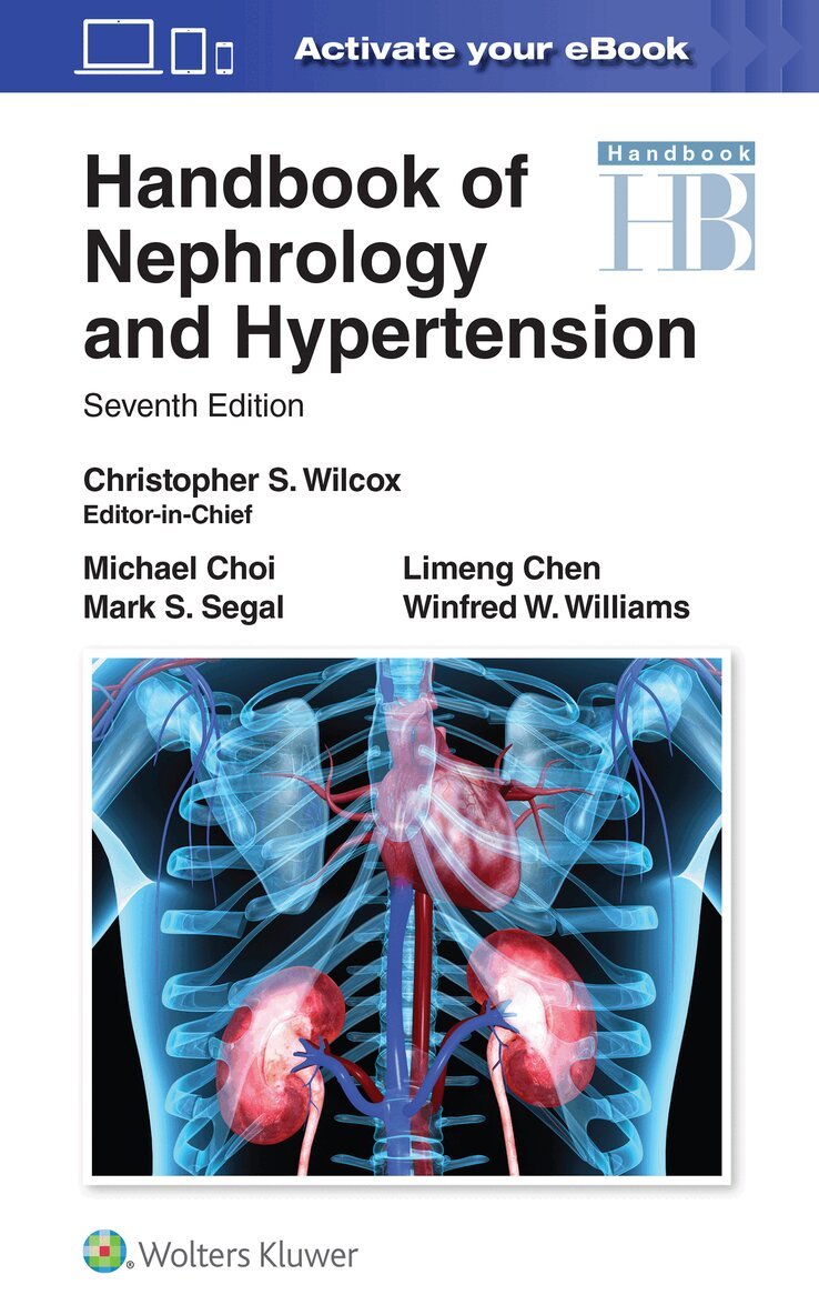 Christopher S Wilcox, Michael James Choi, Limeng Chen, Winfred W. Williams, Mark S. Segal - Handbook of Nephrology and Hypertension, Häftad