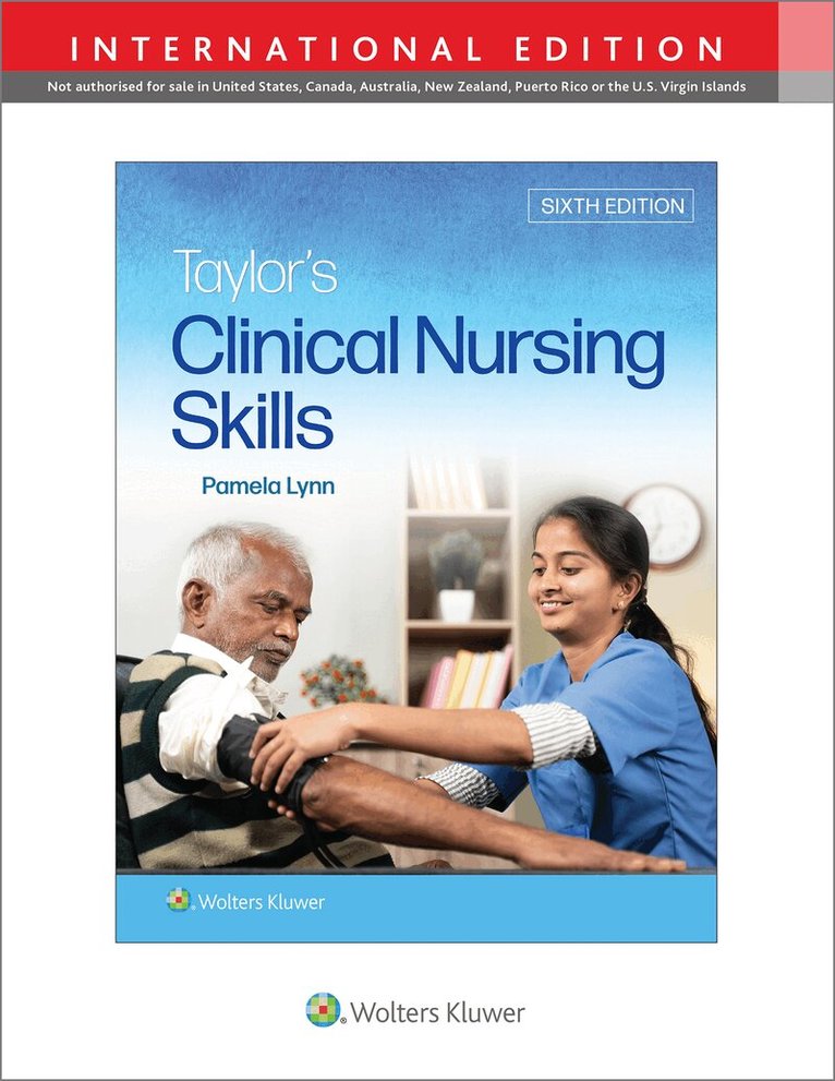 Pamela B Lynn - Taylor's Clinical Nursing Skills, Häftad