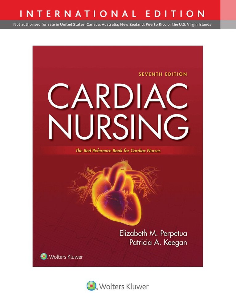 Elizabeth M. Perpetua, Patricia Keegan - Cardiac Nursing, Häftad
