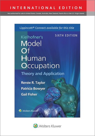 Renee Taylor - Kielhofner's Model of Human Occupation, Häftad. Tillgänglighet: Lägg till