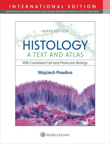 Histology: A Text and Atlas av Wojciech Pawlina