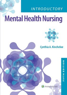 Cynthia Kincheloe - Introductory Mental Health Nursing, Häftad