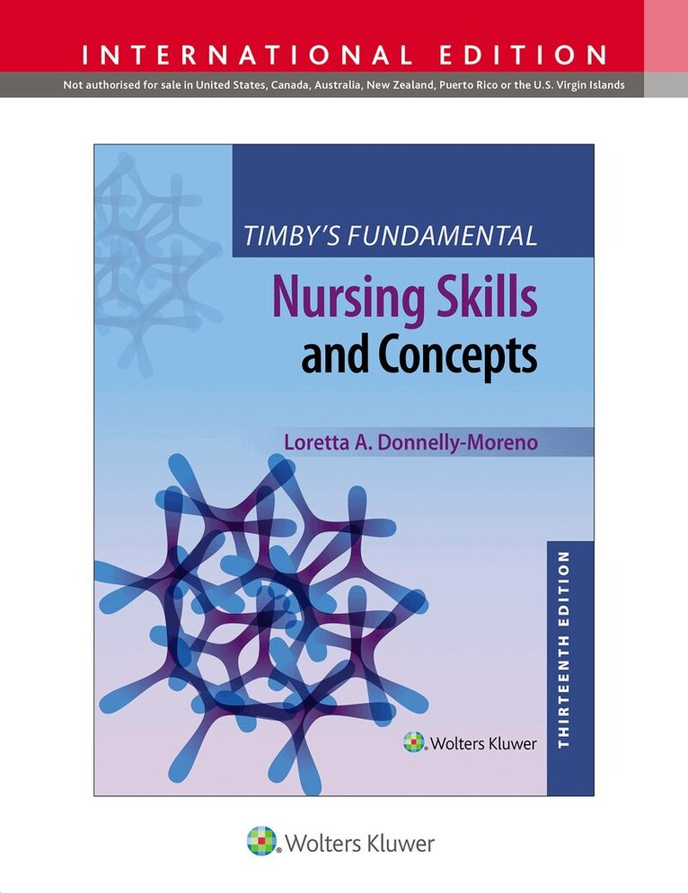 Loretta A Donnelly-Moreno - Timby's Fundamental Nursing Skills and Concepts, Häftad