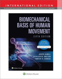Biomechanical Basis of Human Movement 5e Lippincott Connect International Edition Print Book and Digital Access Card Package
