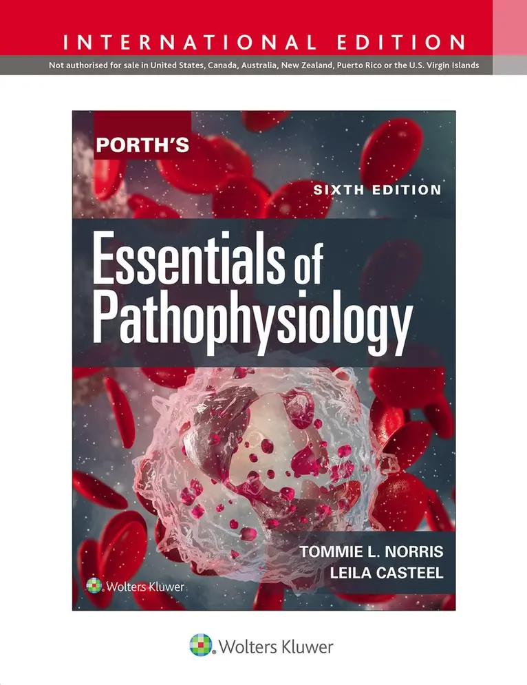 Tommie Norris, Leila Casteel - Porth's Essentials of Pathophysiology, Häftad. Tillgänglighet: Tillfälligt slut