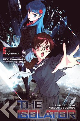 Jenny McKeon, Reki Kawahara - Isolator, Vol. 5 (light novel), Inbunden