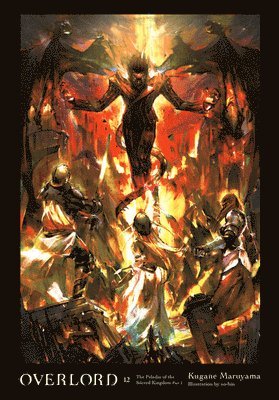 Kugane Maruyama, So-Bin So-Bin - Overlord, Vol. 12 (light novel), Inbunden