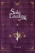 Solo Leveling, Vol. 3 (novel)