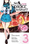 So I'm a Spider, So What?, Vol. 3 (manga)