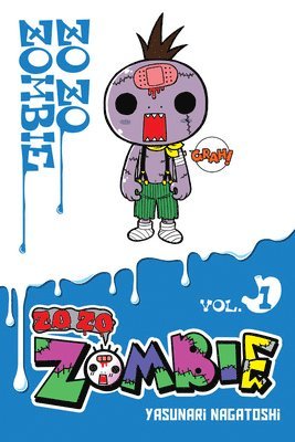 Bianca Pistillo, Yasunari Nagatoshi - Zo Zo Zombie, Vol. 1, Häftad