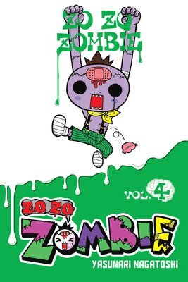 Bianca Pistillo, Yasunari Nagatoshi - Zo Zo Zombie, Vol. 4, Häftad