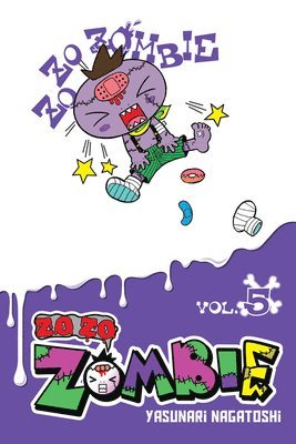 Bianca Pistillo, Yasunari Nagatoshi - Zo Zo Zombie, Vol. 5, Häftad