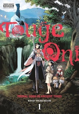Abigail Blackman, Kenji Tsurubuchi, Ko Ransom - Touge Oni: Primal Gods in Ancient Times, Vol. 1, Häftad