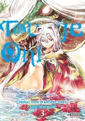 Abigail Blackman, Kenji Tsurubuchi, Ko Ransom - Touge Oni: Primal Gods in Ancient Times, Vol. 3, Häftad