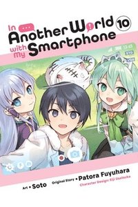 In Another World with My Smartphone, Vol. 10 (manga)