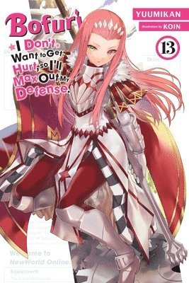 Bofuri: I Don't Want to Get Hurt, so I'll Max Out My Defense., Vol. 13 (light novel) av Andrew Cunningham, Koin Koin, Yuumikan