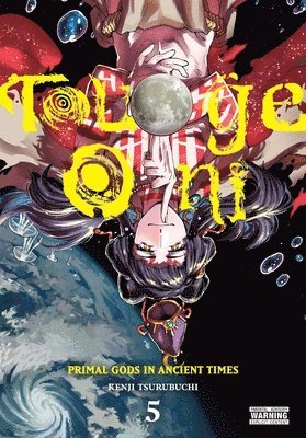 Kenji Tsurubuchi - Touge Oni: Primal Gods in Ancient Times, Vol. 5, Häftad
