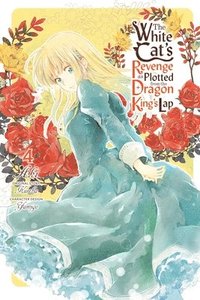 White Cat's Revenge as Plotted from the Dragon King's Lap, Vol. 4