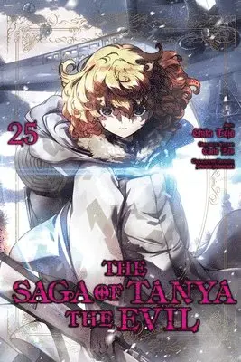 Carlo Zen, Chika Tojo, Richard Tobin, Shinobu Shinotsuki - Saga of Tanya the Evil, Vol. 25 (manga), Häftad