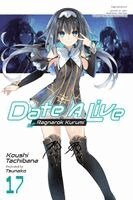 Koushi Tachibana - Date A Live, Vol. 17 (light novel), Häftad. Tillgänglighet: Kommande