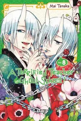 Terrified Teacher at Ghoul School!, Vol. 8