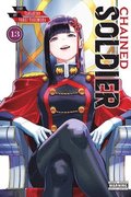 Chained Soldier, Vol. 13