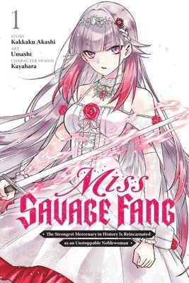 Miss Savage Fang, Vol. 1 (manga) by Ivo Marques, Kakkaku Akashi, Kayahara Kayahara, Sarah Moon