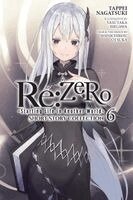 Sarah Moon, Shinichirou Otsuka, Tappei Nagatsuki - Re:ZERO -Starting Life in Another World- Short Story Collection, Vol. 6 (light novel), Häftad