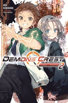 Demons' Crest, Vol. 2 (light novel) av James Balzer, Reki Kawahara, Yukiko Horiguchi
