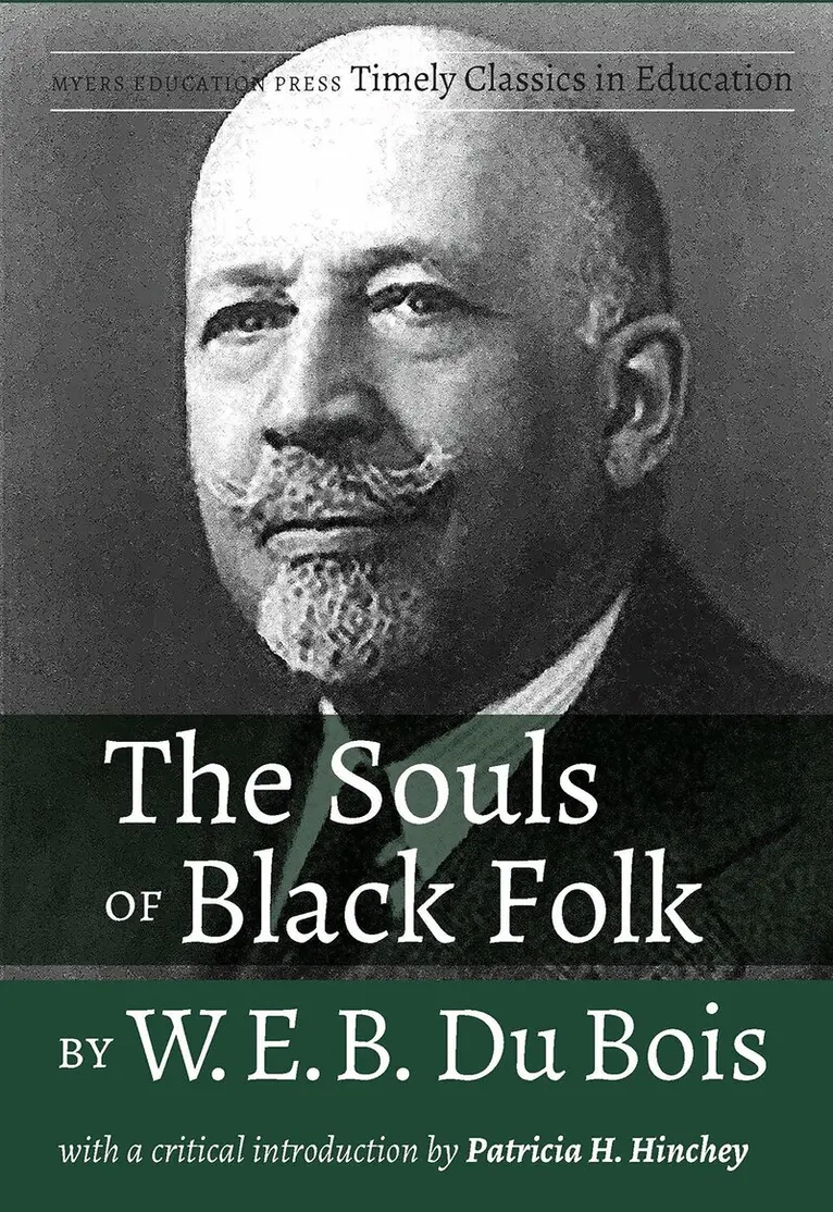 Patricia H. Hinchey - Souls of Black Folk by W.E.B. Du Bois, Häftad. Tillgänglighet: Tillfälligt slut