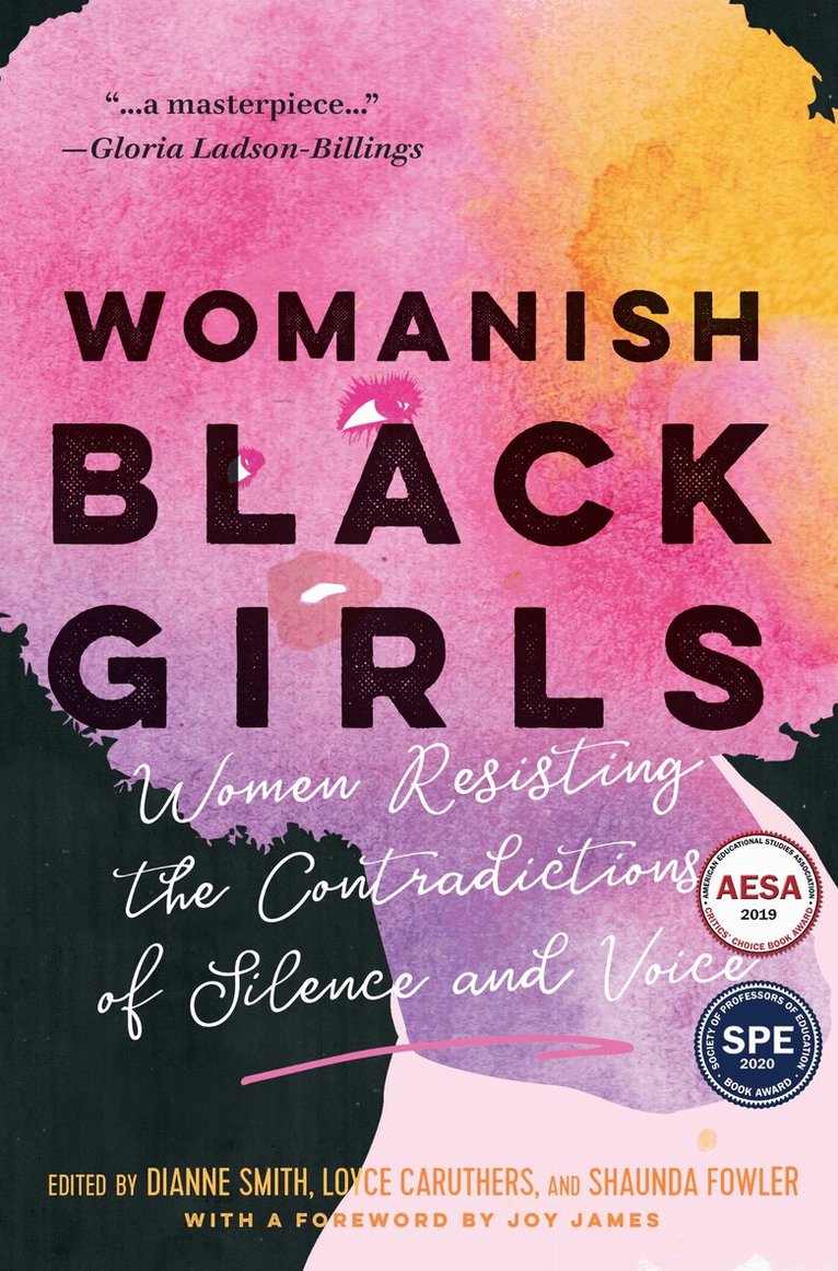 Dianne Smith, Loyce Caruthers, Shaunda Fowler - Womanish Black Girls, Inbunden. Tillgänglighet: Tillfälligt slut