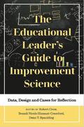 Educational Leader's Guide to Improvement Science
