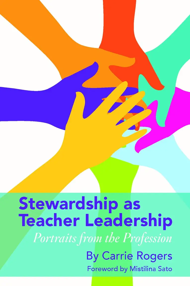 Carrie Rogers - Stewardship As Teacher Leadership, Häftad. Tillgänglighet: Tillfälligt slut