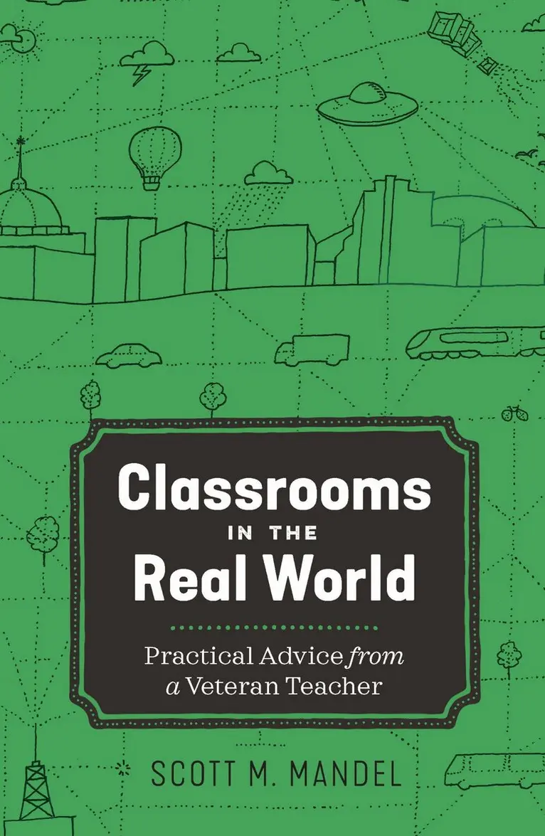 Scott Mandel - Classrooms in the Real World, Inbunden. Tillgänglighet: Tillfälligt slut