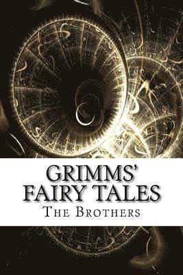 The Grimm Brothers - Grimms' Fairy Tales, Häftad