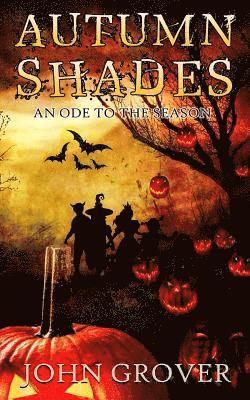 John Grover - Autumn Shades: An Ode to the Season, Häftad. Tillgänglighet: Lägg i varukorg