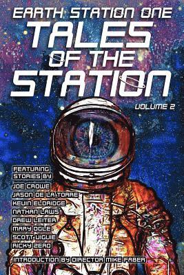 Mary Ogle, Joe Crowe - Earth Station One Tales of the Station Vol. 2, Häftad
