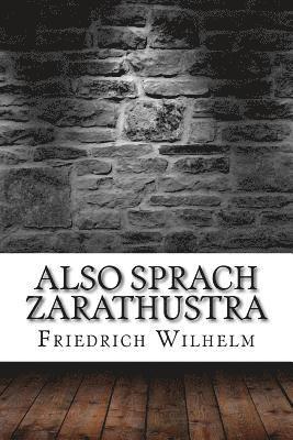Friedrich Wilhelm - Also Sprach Zarathustra, Häftad. Tillgänglighet: Lägg i varukorg