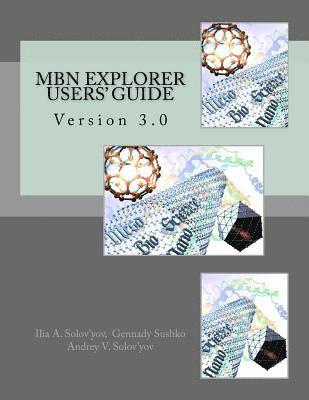 Gennady Sushko, Andrey V. Solov'yov - MBN Explorer Users' Guide: Version 3.0, Häftad. Tillgänglighet: Lägg i varukorg
