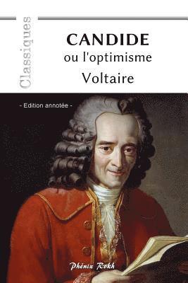 Bernard Bollarse, Voltaire - CANDIDE ou l'optimisme: - Edition annotée -, Häftad. Tillgänglighet: Lägg i varukorg